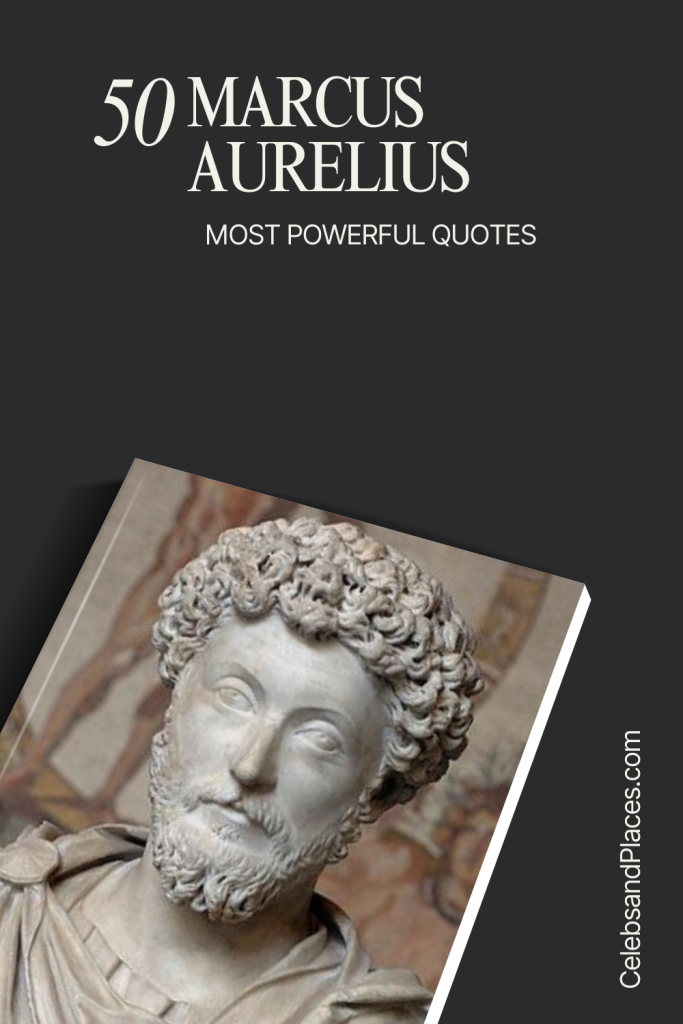 50 Profound Marcus Aurelius Quotes to Inspire Your Daily Life