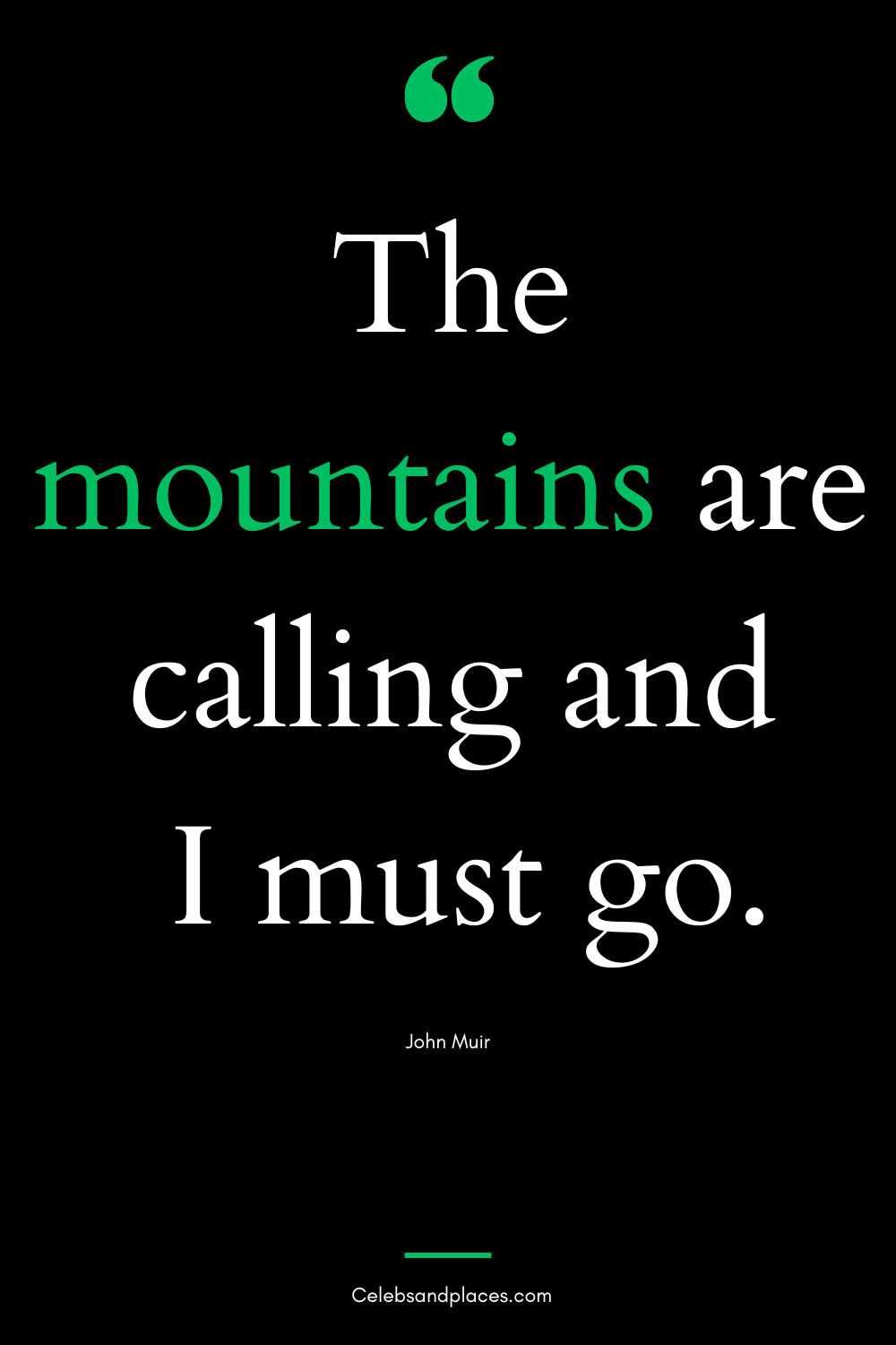 John Muir Quotes About The Mountains