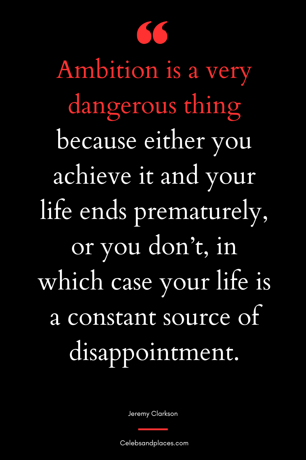Jeremy Clarkson Quotes About Ambition
