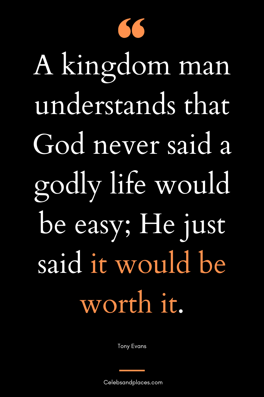 Tony Evans Kingdom Man Quotes