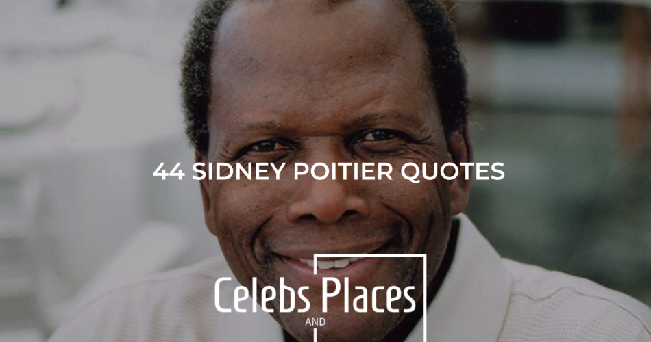 Sidney Poitier quotes