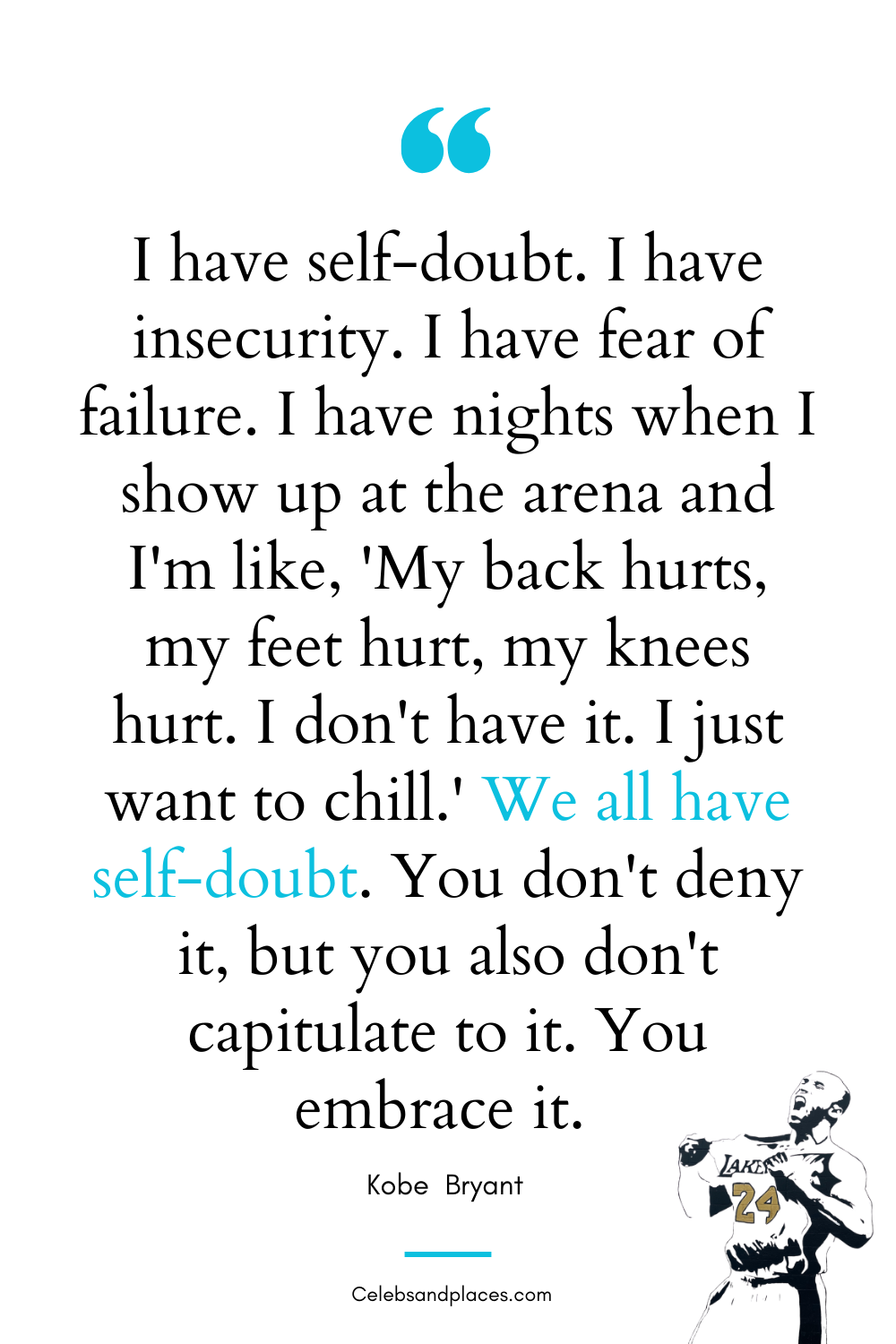 Famous Quotes by Kobe Bryant