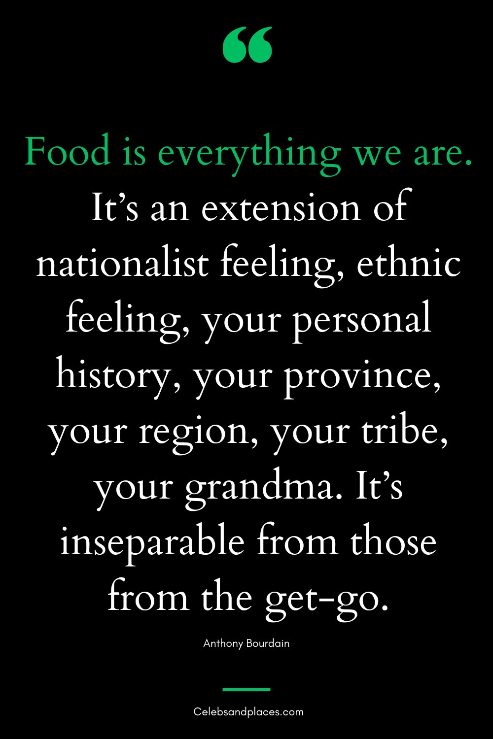 Anthony Bourdain Quotes About Food