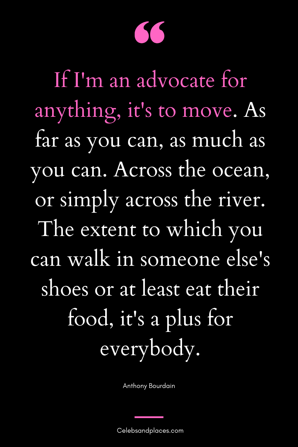 Best Anthony Bourdain Quotes