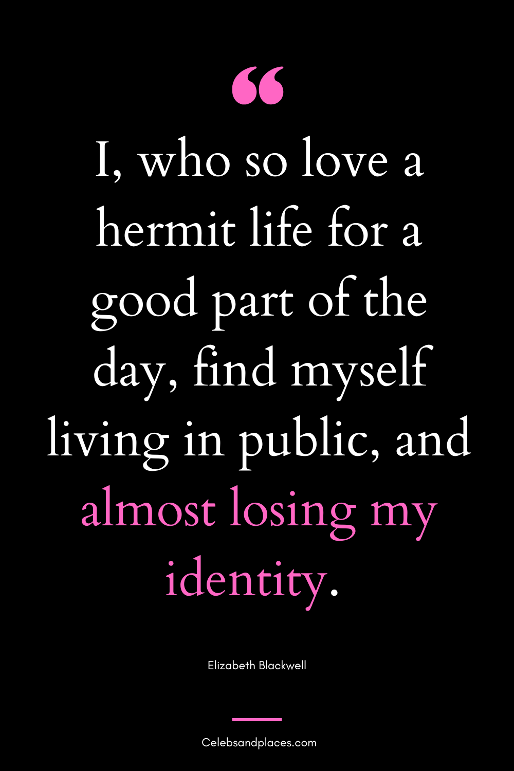 Quote of Elizabeth Blackwell