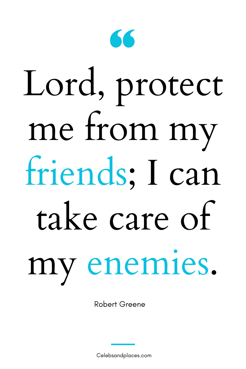 Famous Robert Greene Quotes
