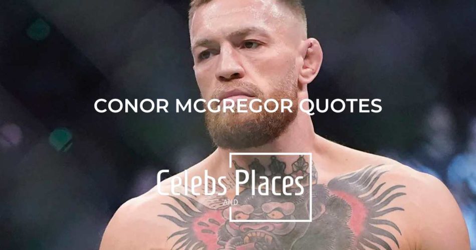 Conor McGregor Quotes