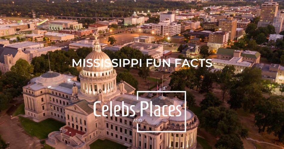 Mississippi FUN FACTS