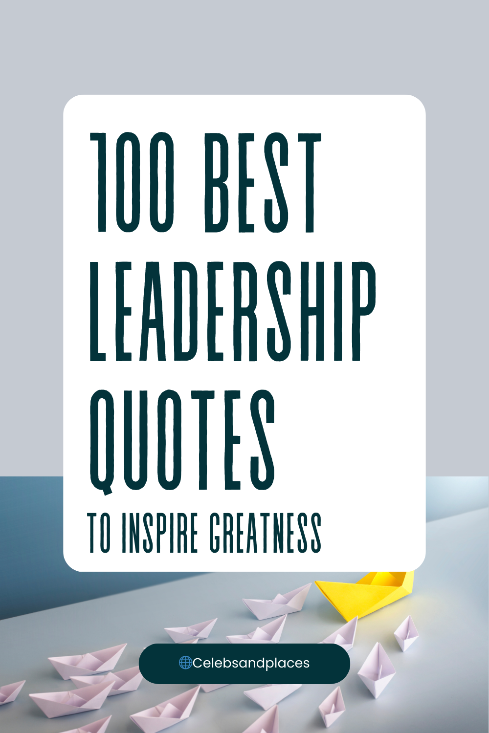 Leadership Quotes 