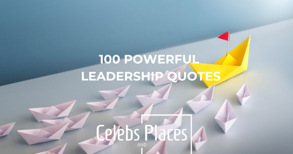 Leadership Quotes