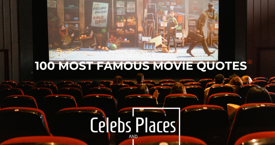 Famous Movie Quotes