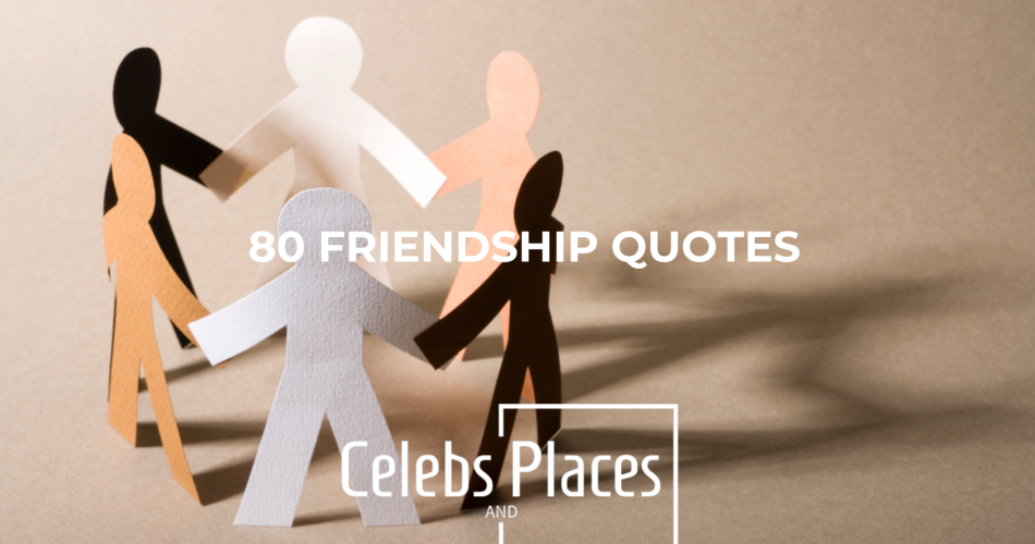 Friendship Quotes