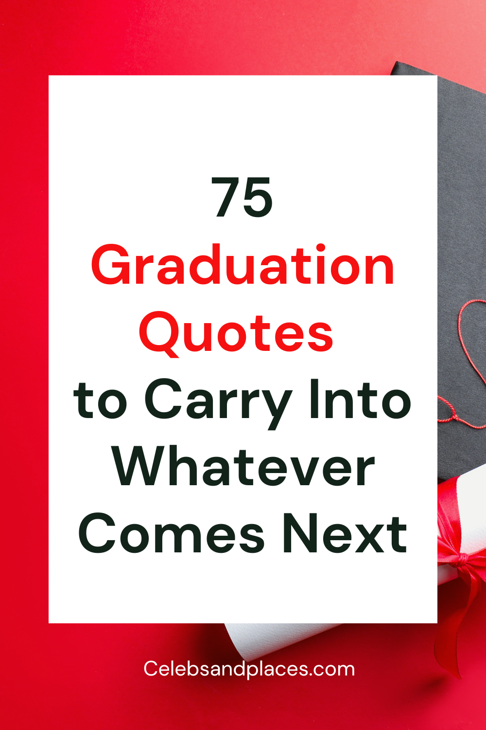 Graduation Quotes