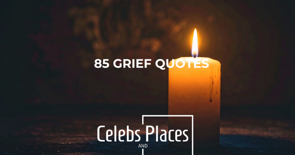Grief Quotes