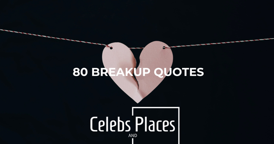 Breakup quotes