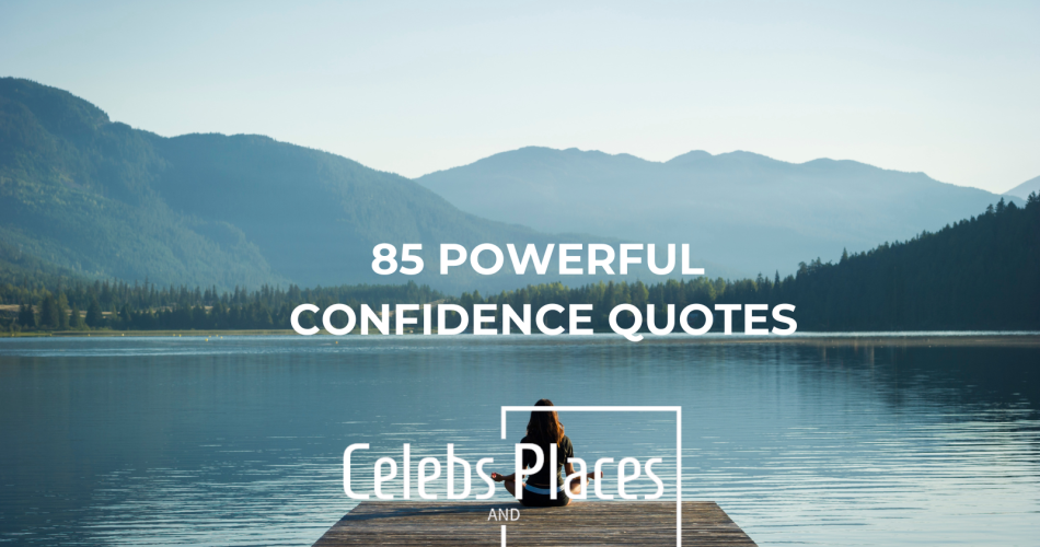 Confidence Quotes