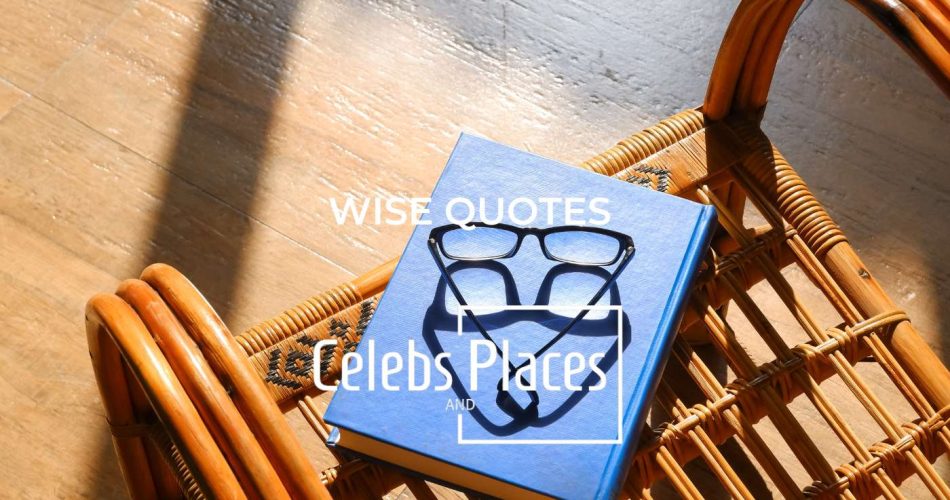 best wise quotes