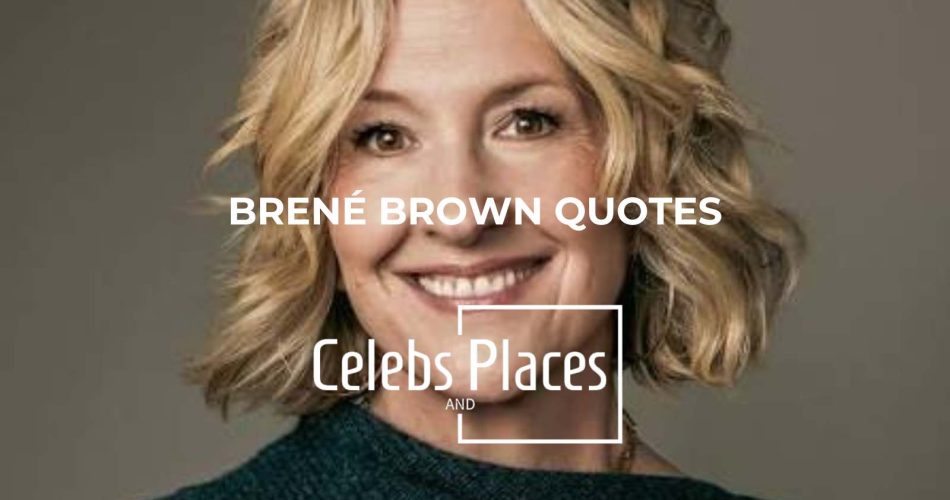 Brené Brown Quotes