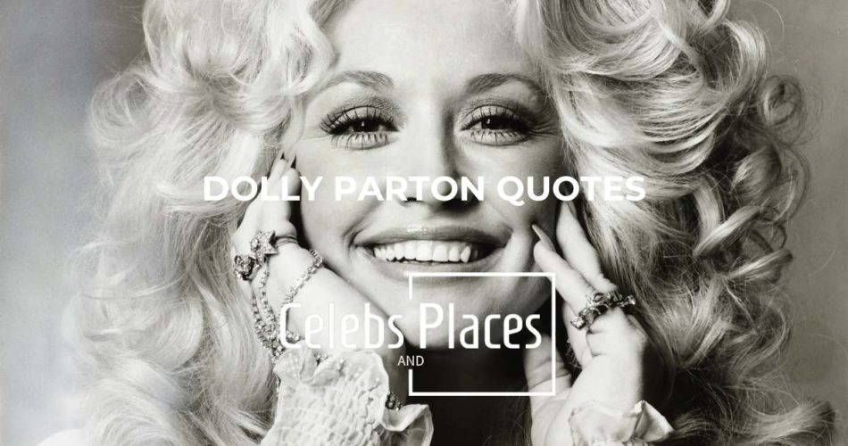 Dolly Parton Quotes