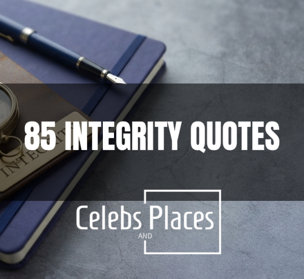 85 Integrity Quotes on Character, Trust, and Values